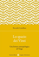 Cover of spazio dei Vinti. Una lettura antropologica di Verga