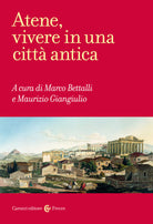 Cover of Atene, vivere in una città antica