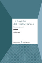 Cover of filosofia del Rinascimento. Una guida per temi