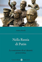 Cover of Nella Russia di Putin. La costruzione di un'identità postsovietica