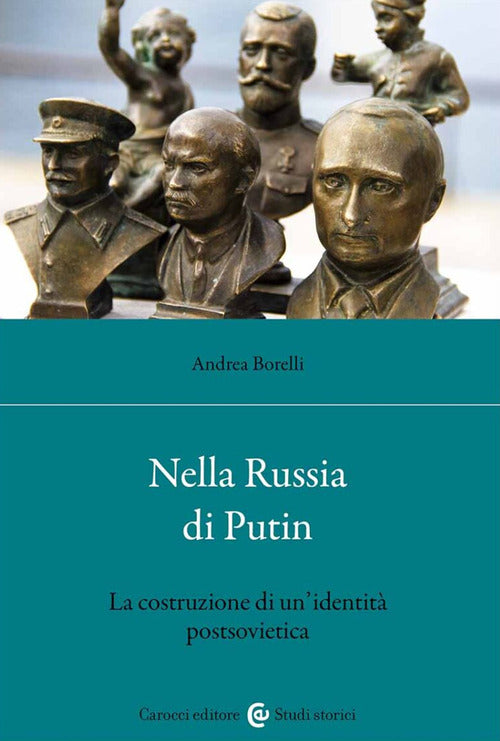 Cover of Nella Russia di Putin. La costruzione di un'identità postsovietica