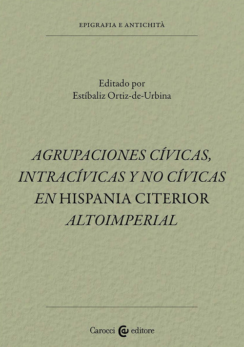 Agrupaciones civicas, intracívicas y no civicas en Hispania citerior altoimperial
