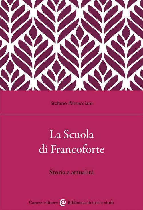 Cover of Scuola di Francoforte. Storia e attualità