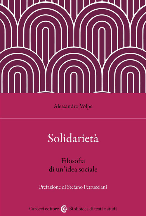 Cover of Solidarietà. Filosofia di un'idea sociale