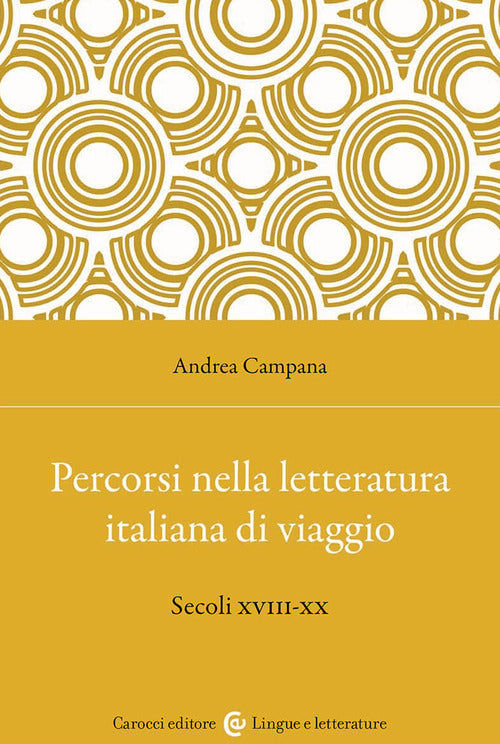 Cover of Percorsi nella letteratura italiana di viaggio. Secoli XVIII-XX