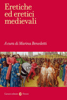 Cover of Eretiche ed eretici medievali