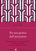 Cover of Per una pratica dell'attenzione. Dalla pianificazione alla revisione dei testi: il contributo dell'editoria nei percorsi didattici