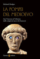 Cover of Pompei del Medioevo. San Vincenzo al Volturno dalle origini al sacco dei Saraceni