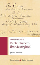 Cover of Bach: concerti brandeburghesi. Dentro la musica