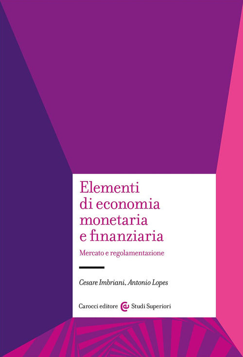 Cover of Elementi di economia monetaria e finanziaria. Mercato e regolamentazione