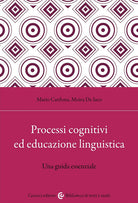 Cover of Processi cognitivi ed educazione linguistica. Una guida essenziale