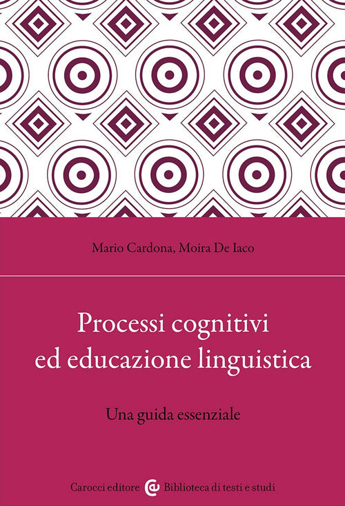 Cover of Processi cognitivi ed educazione linguistica. Una guida essenziale