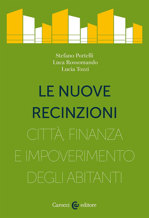 Cover of nuove recinzioni. Città, finanza e impoverimento degli abitanti