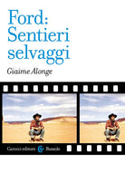 Ford: Sentieri selvaggi