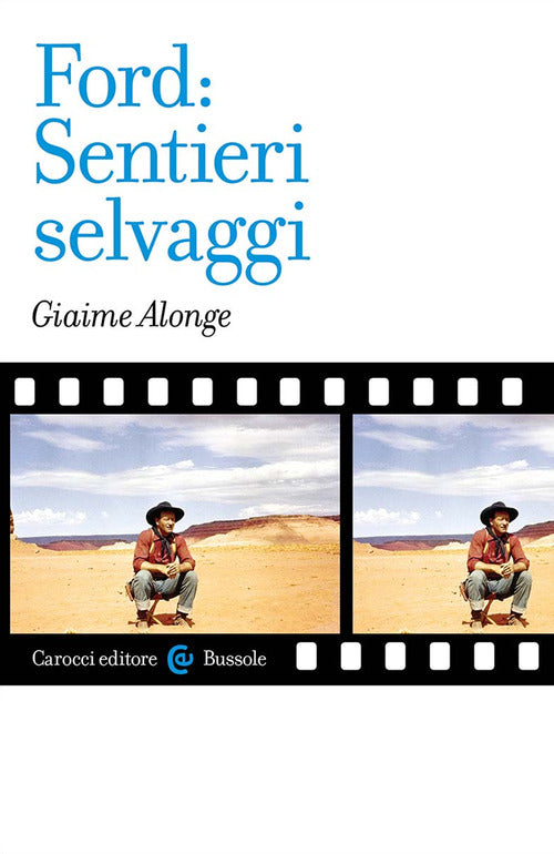 Ford: Sentieri selvaggi