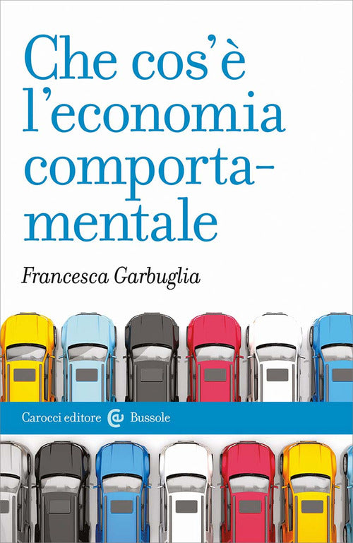 Che cos' l'economia comportamentale