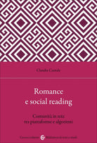 Romance e social reading. Comunit in rete tra piattaforme e algoritmi