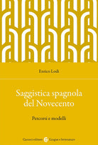 Saggistica spagnola del Novecento. Percorsi e modelli