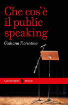Che cos' il public speaking