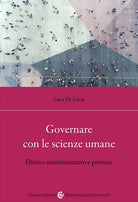 Governare con le scienze umane. Diritto amministrativo e persone