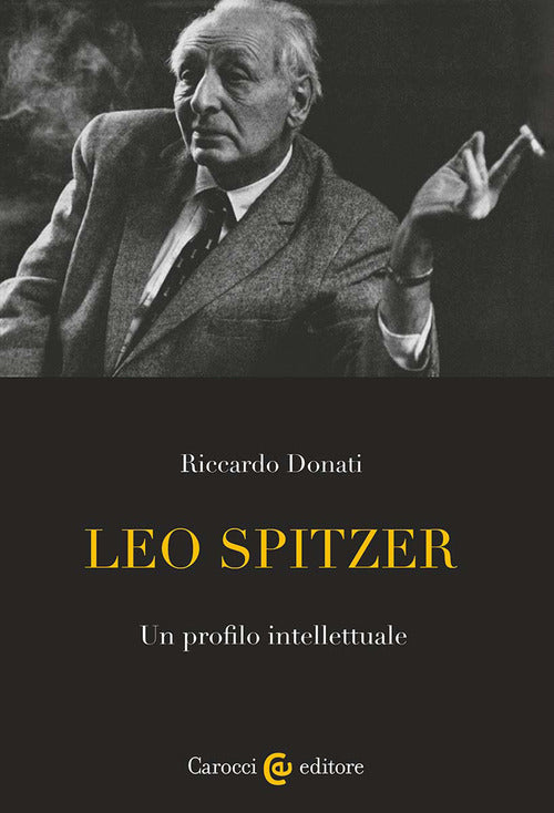 Leo Spitzer. Un profilo intellettuale