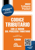 Cover of Codice tributario con le norme sul processo tributario