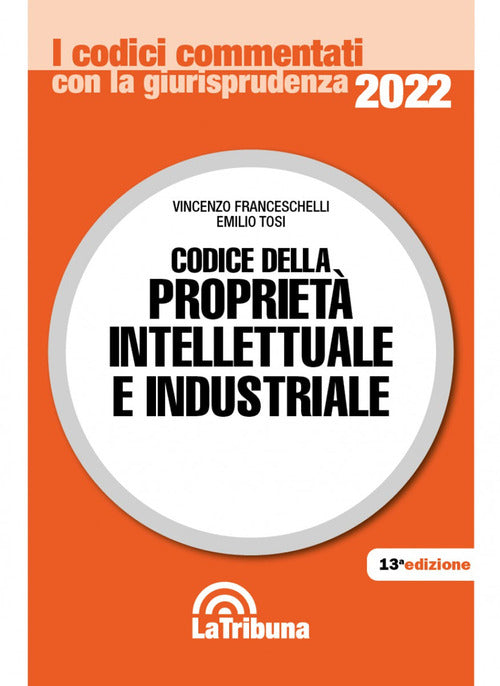 Cover of Codice della proprietà intellettuale e industriale