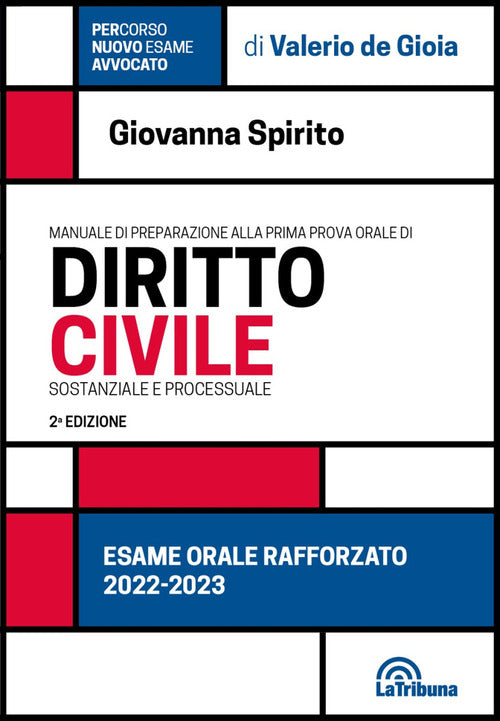 Cover of Manuale di preparazione alla prima prova orale di diritto civile. Sostanziale e processuale. Esame orale rafforzato
