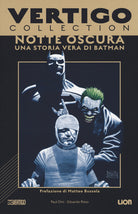 Cover of Notte oscura. Una storia vera di Batman