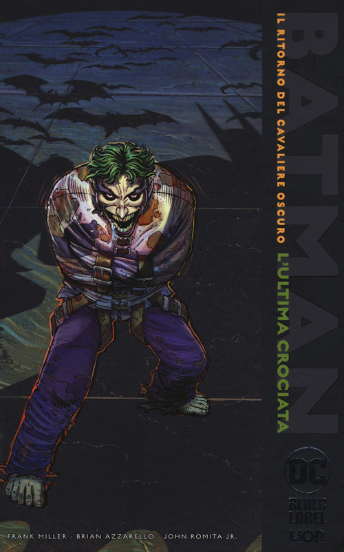 Cover of ultima crociata. Il ritorno del cavaliere oscuro. Batman