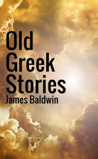 Cover of Old Greek stories
