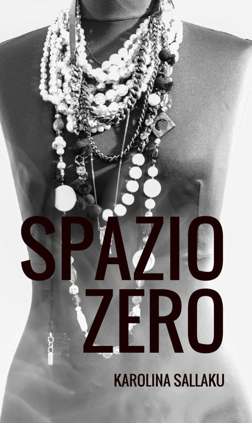Cover of Spazio zero. Poesia astratta in doppia lingua italiano albanese
