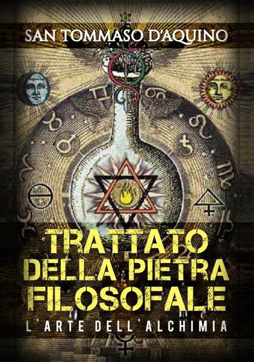 Cover of Trattato della pietra filosofale e l'arte dell'alchimia