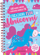 Cover of Creazioni fluo. Unicorni. Con adesivi
