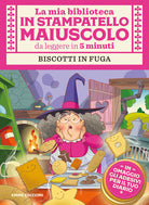 Cover of Biscotti in fuga. Con adesivi. Stampatello maiuscolo