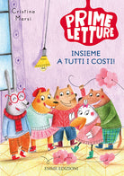 Cover of Insieme a tutti i costi!