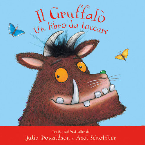 Cover of Gruffalò. Un libro da toccare. Con inserti di tattili
