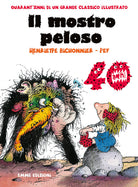 Cover of mostro peloso. Ediz. speciale 40 anni
