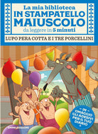 Cover of Lupo pera cotta e i tre porcellini. Con adesivi. Stampatello maiuscolo