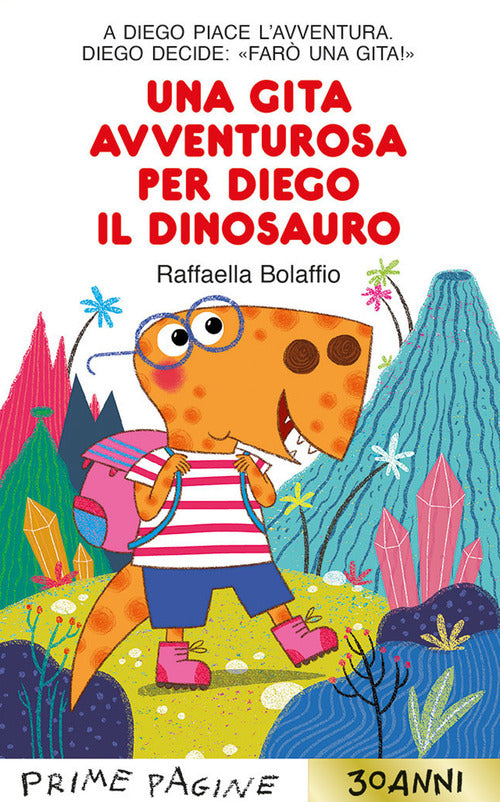 Cover of gita avventurosa per Diego il dinosauro. Stampatello maiuscolo