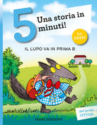 Cover of lupo va in prima B. Stampatello maiuscolo