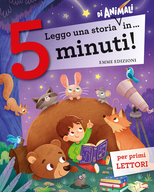 Cover of Leggo una storia di animali in… 5 minuti! Stampatello maiuscolo