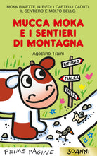 Cover of Mucca Moka e i sentieri di montagna. Stampatello maiuscolo