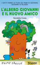 Cover of albero Giovanni e il nuovo amico. Stampatello maiuscolo