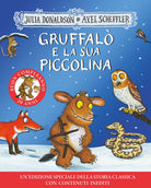Gruffal e la sua piccolina. 20 anni. Ediz. a colori