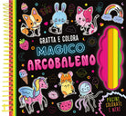 Magico arcobaleno. Gratta e colora