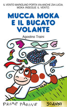 Mucca Moka e il bucato volante. Stampatello maiuscolo