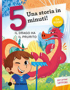 Il drago ha il prurito. Stampatello maiuscolo