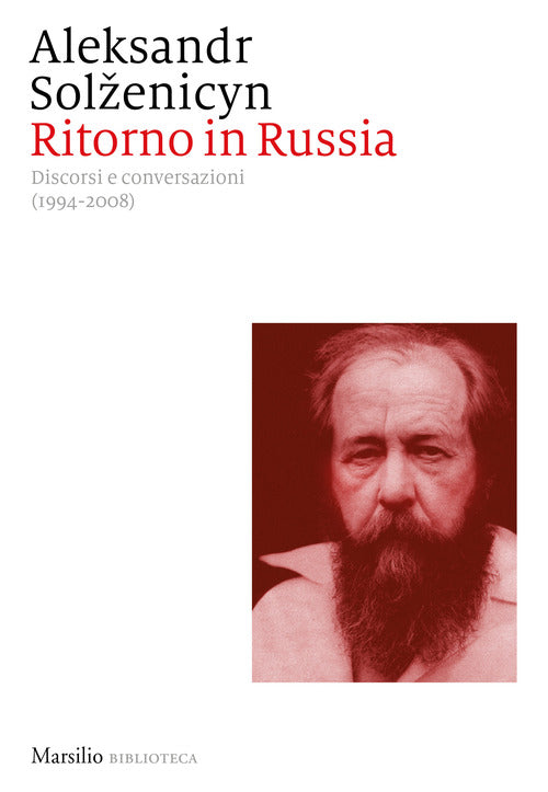 Cover of Ritorno in Russia. Discorsi e conversazioni (1994-2008)