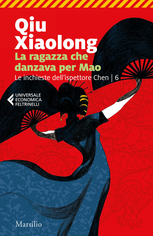 Cover of ragazza che danzava per Mao. Le inchieste dell'ispettore Chen